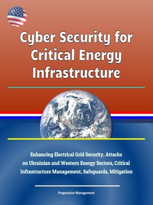 cover image of Cyber Security for Critical Energy Infrastructure